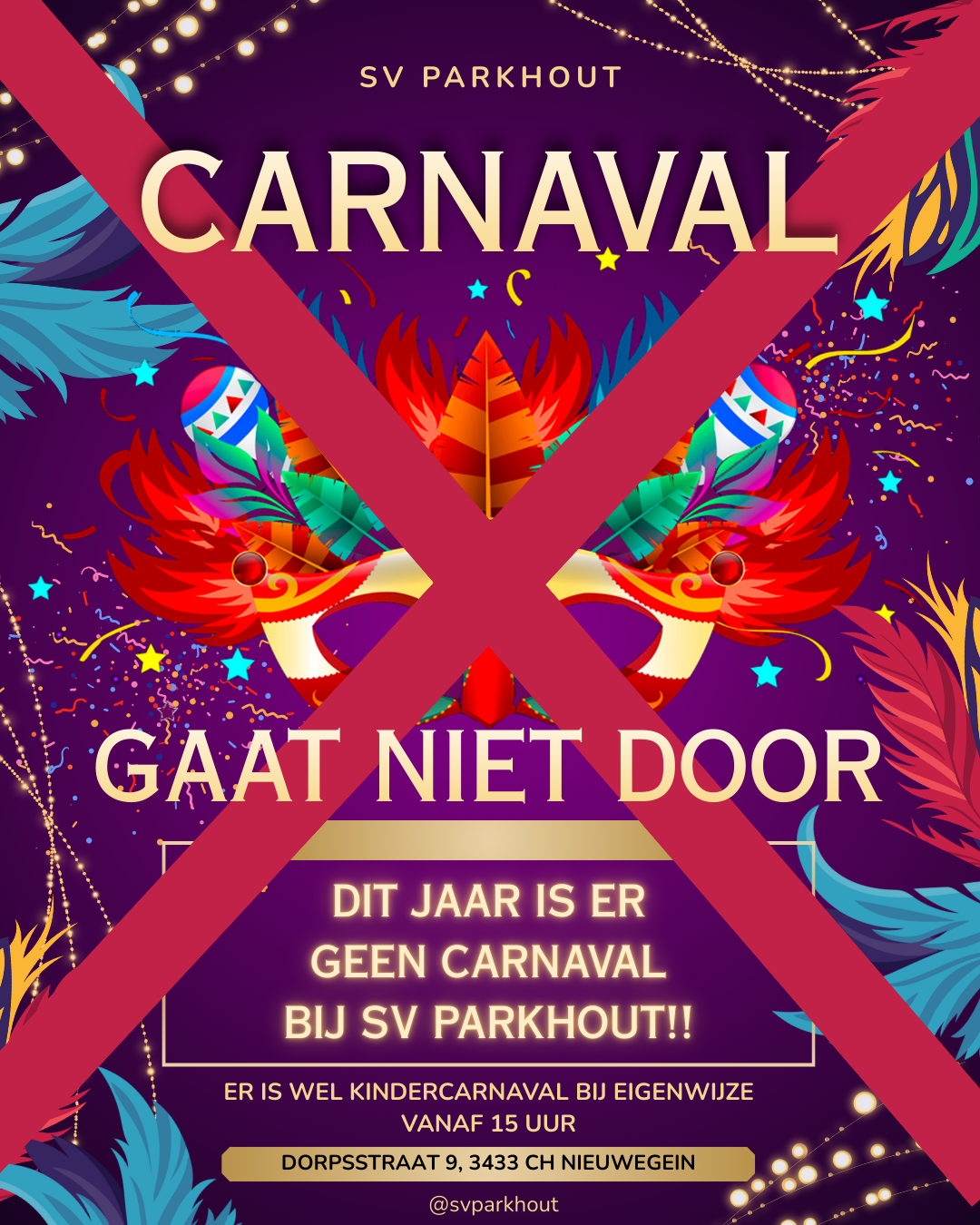 Dit jaar geen carnaval bij sv Parkhout
