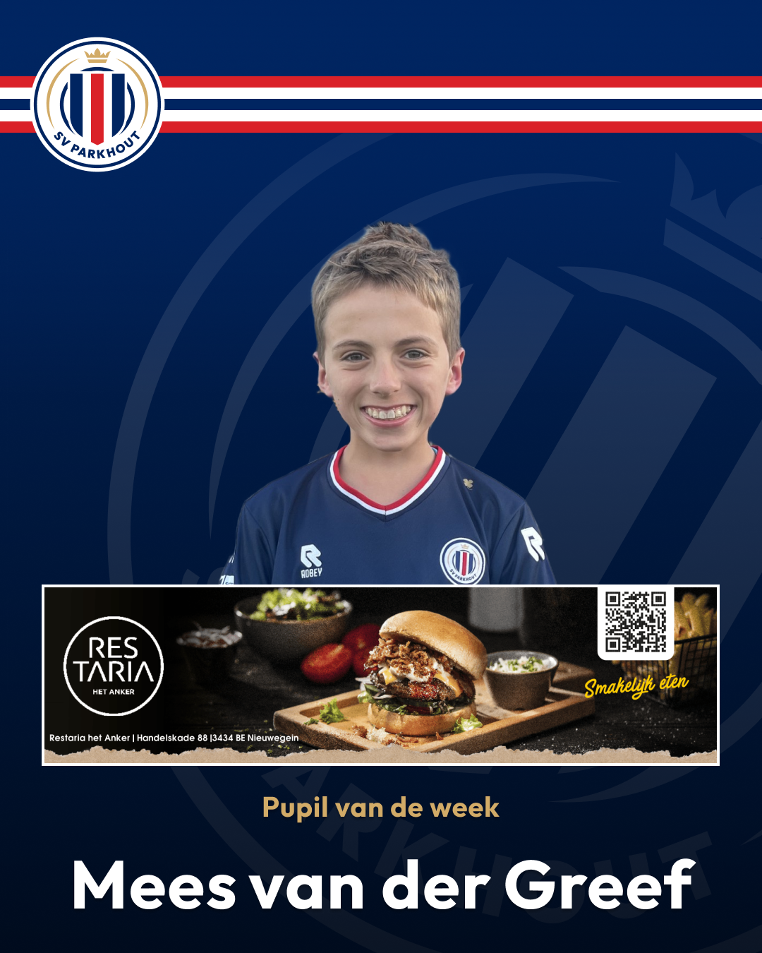 &quote;Restaria Het Anker&quote; pupil van de week: Mees van der Greef