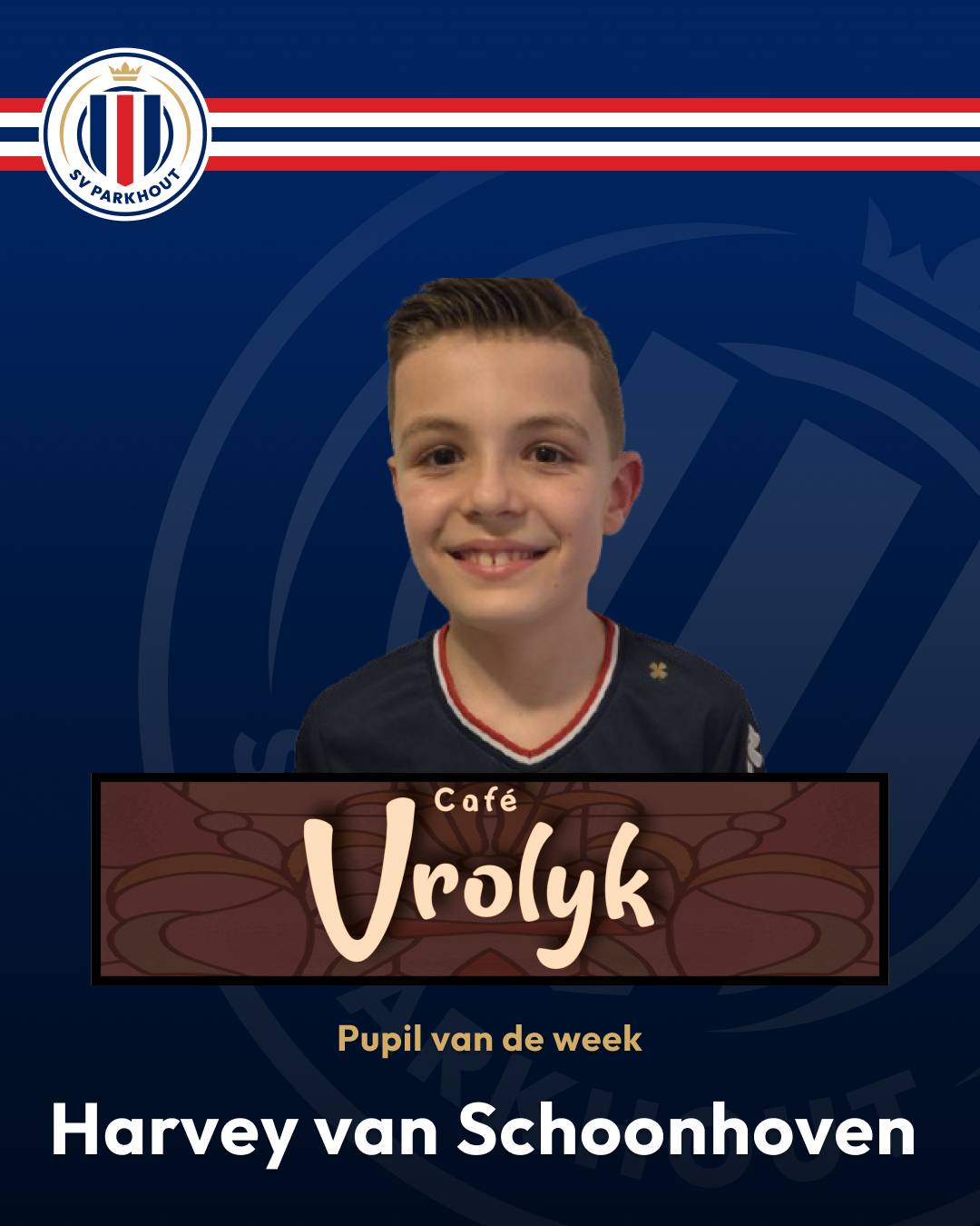&quote;Eetcafé Vrolijk&quote; pupil van de week: Harvey van Schoonhoven